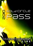 Celebrate Va Live - Gold Circle Season Pass - 2010 - $350